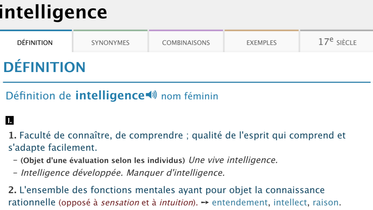 Photo de la définition de l'intelligence selon le Trésor de la Langue Française informatisé (TLFI à https  atilf point atilf point fr